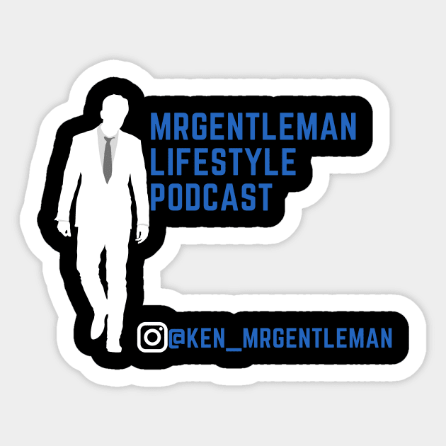 MrGentleman Lifestyle Podcast All Very Good Collection #2 Sticker by  MrGentleman Lifestyle Podcast Store